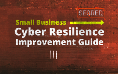 Small Business Cyber Resilience Improvement Guide. Part III – Protecting your organisation from Malware