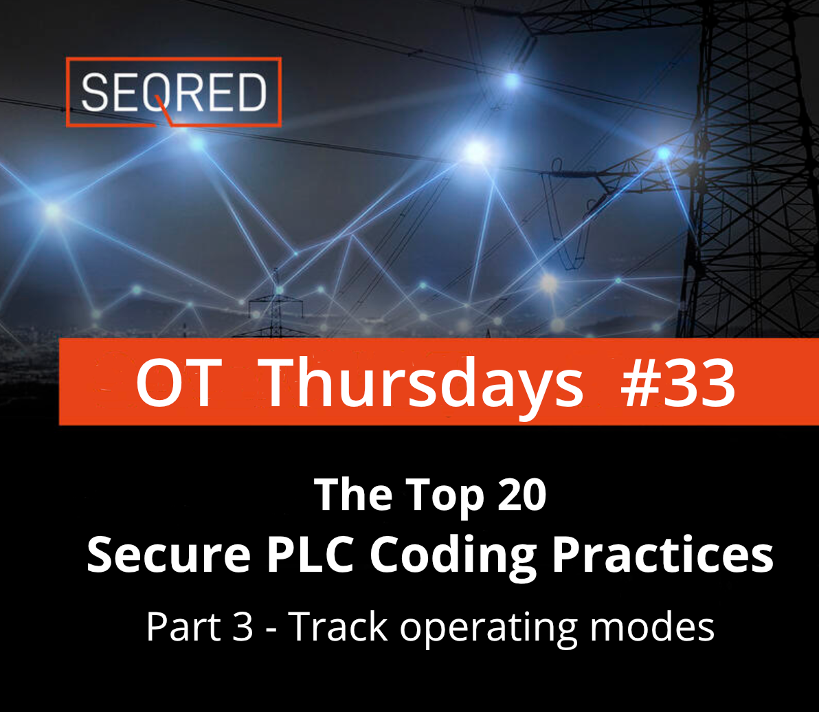 The Top 20 Secure PLC Coding Practices. Part 3 - Track operating modes