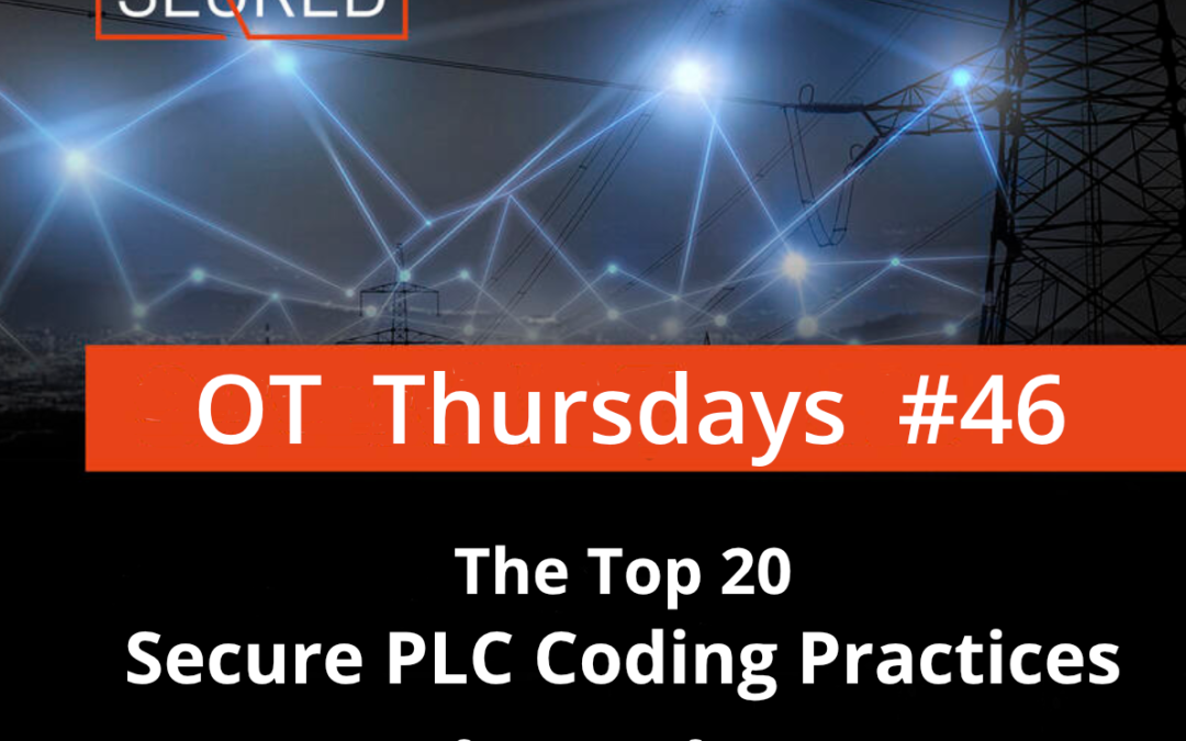 The Top 20 Secure PLC Coding Practices. Part 16 – Define a safe process state in case of a PLC restart