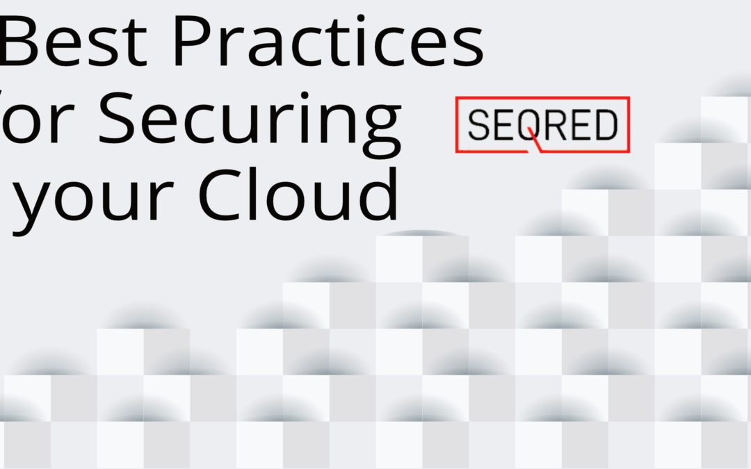 Best Practices for Securing your Cloud