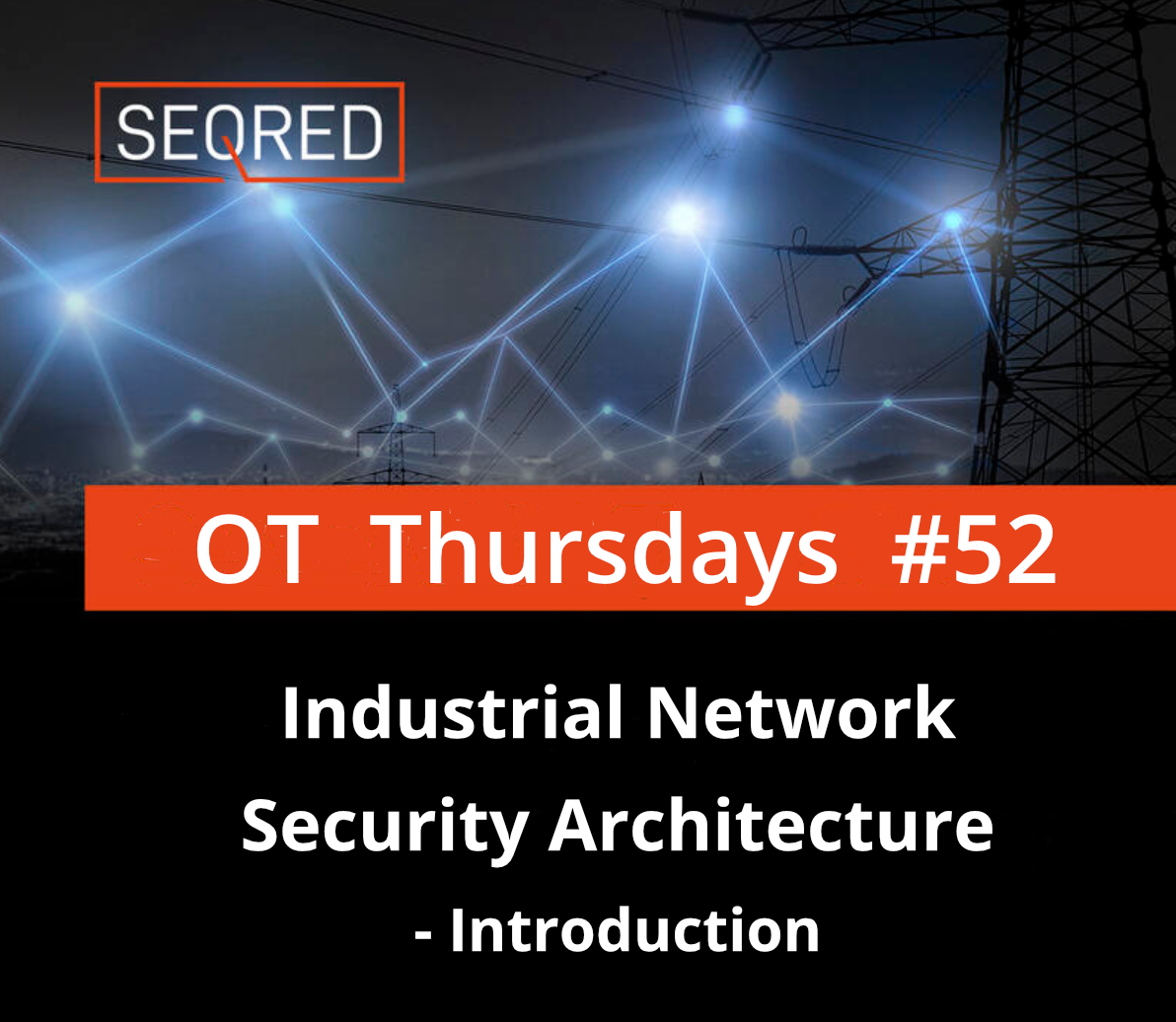 Industrial Network Security Architecture - Introduction
