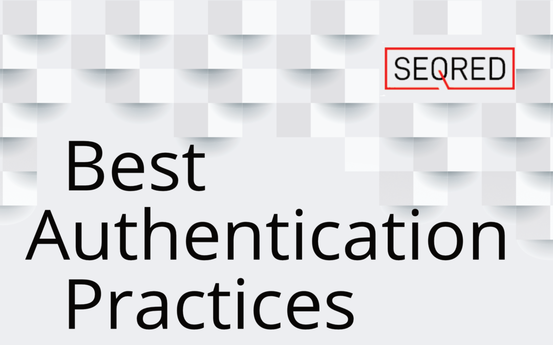 Best Authentication Practices