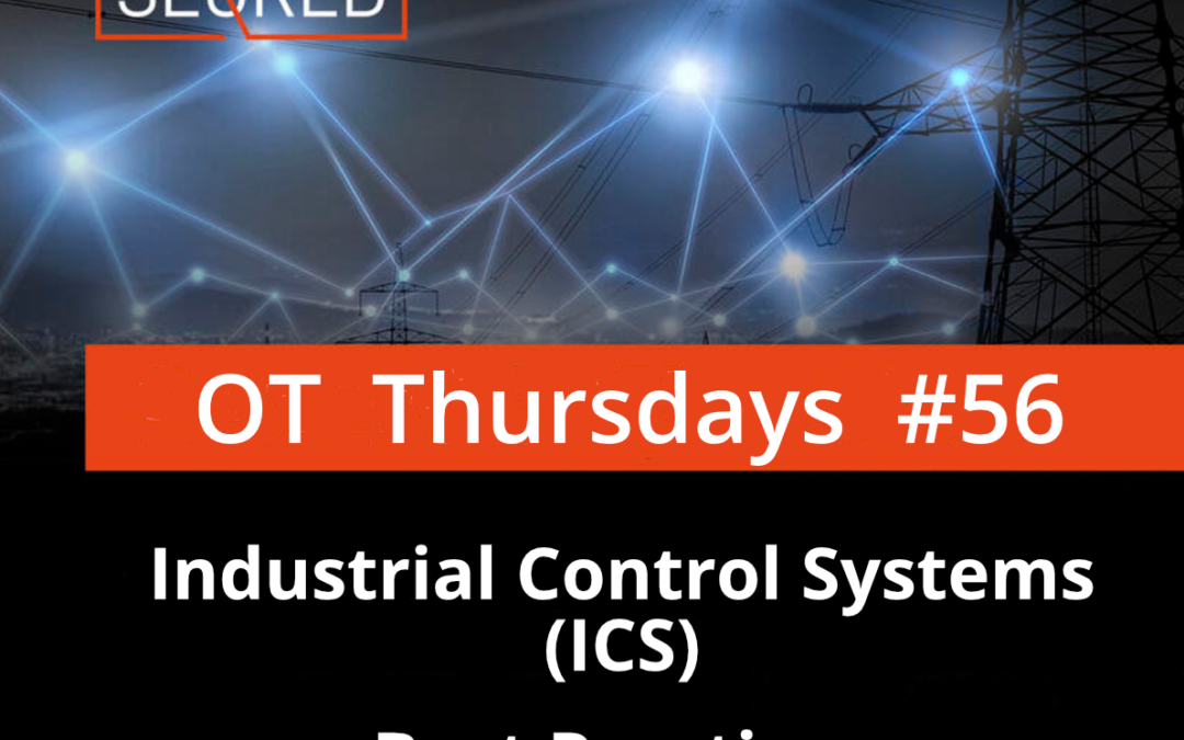 Industrial Control Systems Best Practices