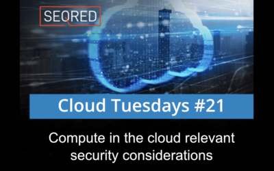Compute in the cloud relevant security considerations