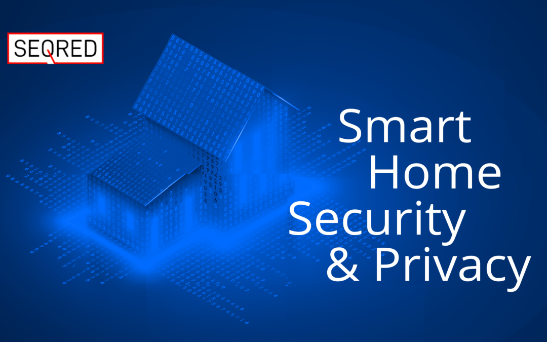 Smart Home Security & Privacy