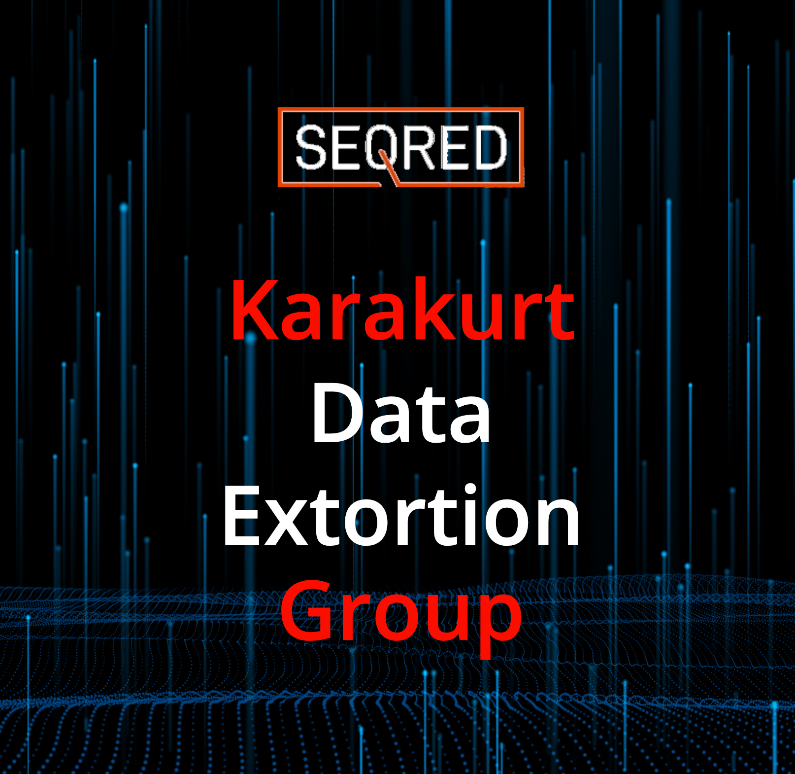 Karakurt Data Extortion Group