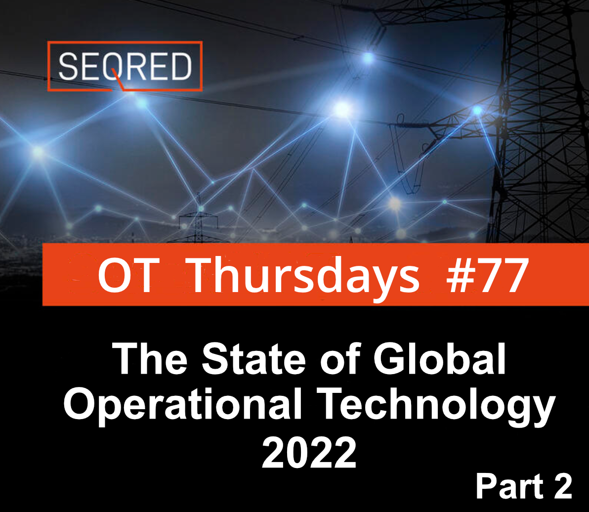 The State of Global Operational Technology 2022