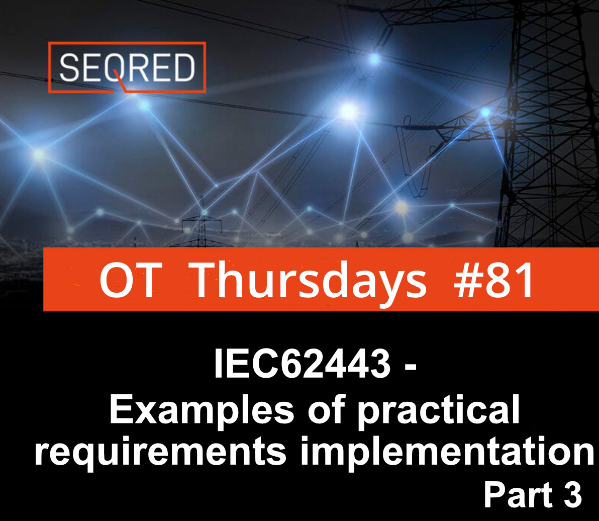 IEC62443 - Examples of practical requirements implementation