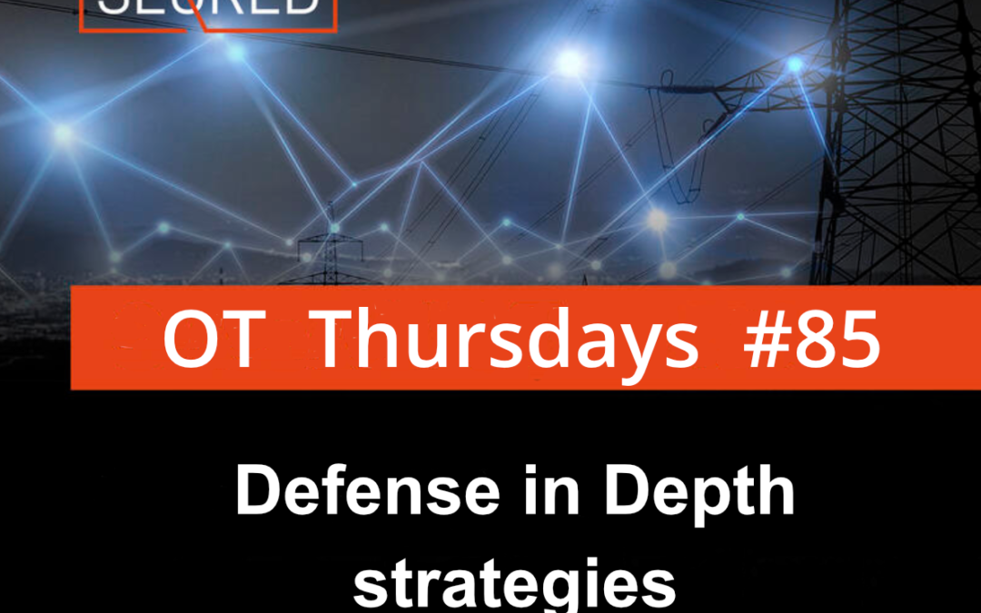Defense in Depth strategies –  Part 3