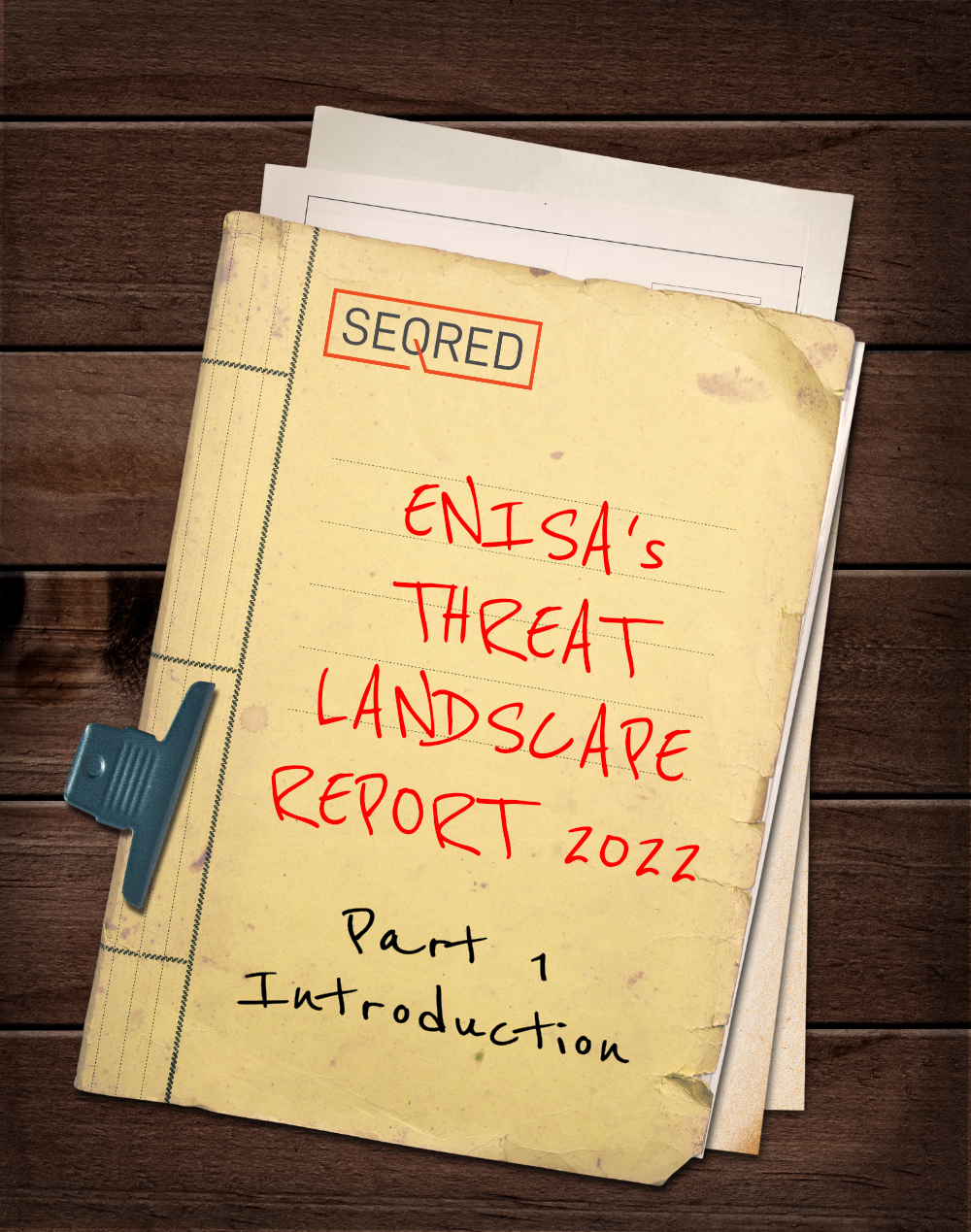 ENISA's Threat Landscape Report 20220 - Part 1 - Introduction