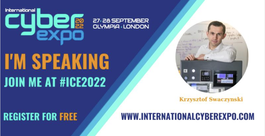 Krzysztof Swaczynski speaks at International Cyber Expo 2022, Olympia, London