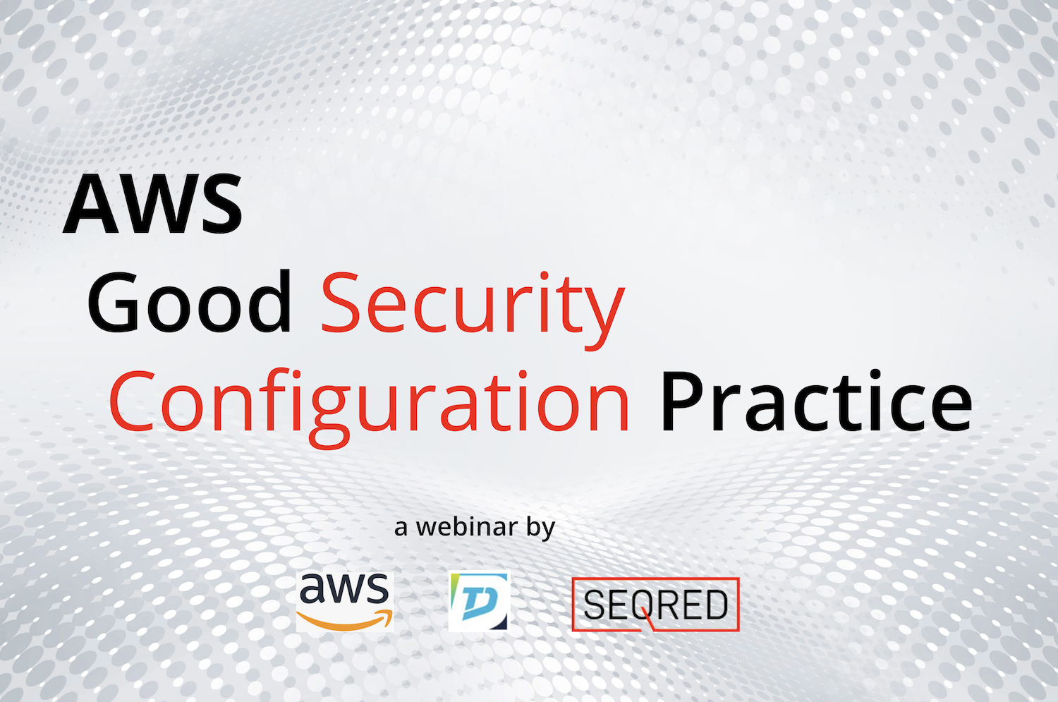 AWS Good Security Configuration Practice