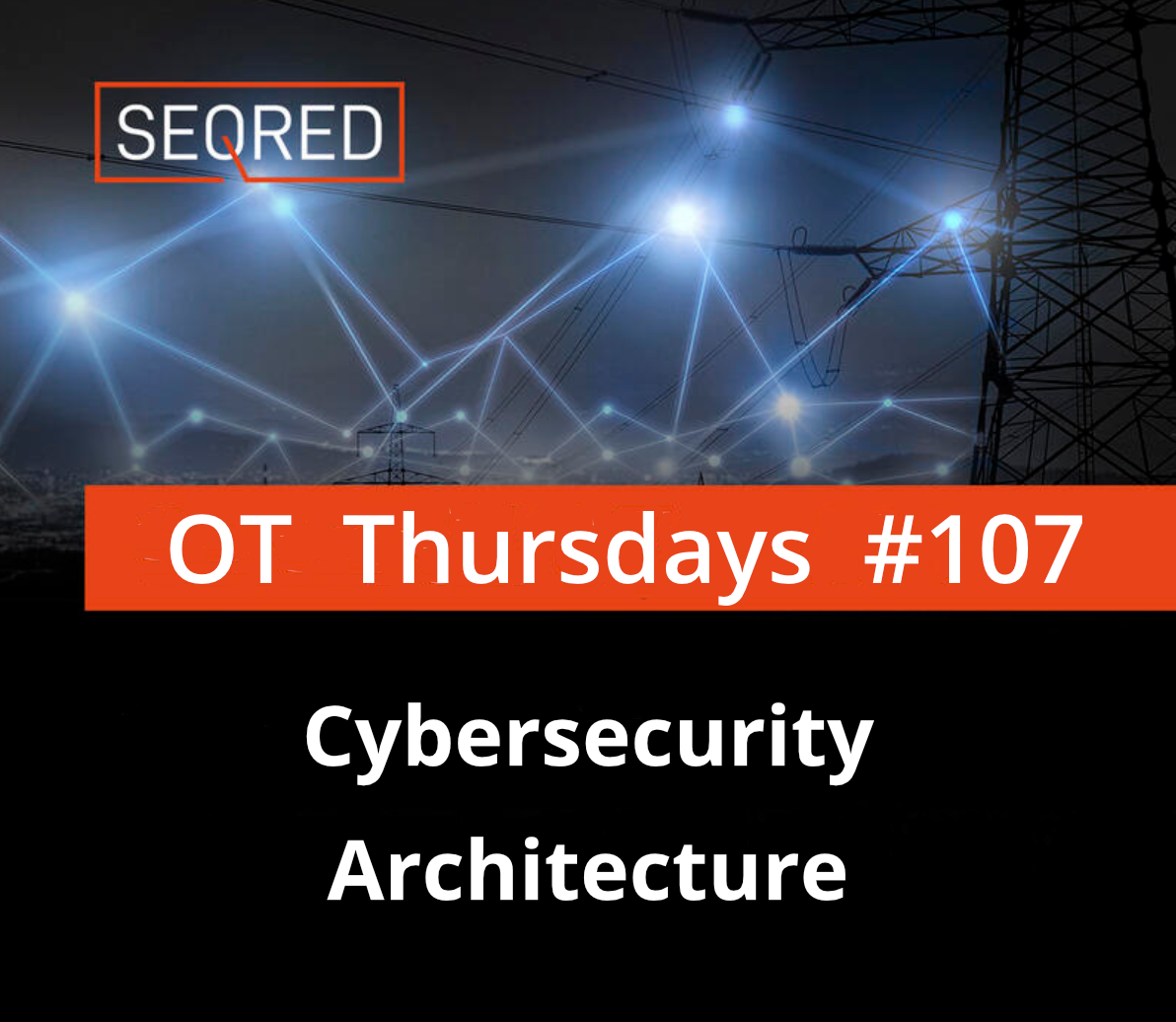 OT Cybersecurity Architecture