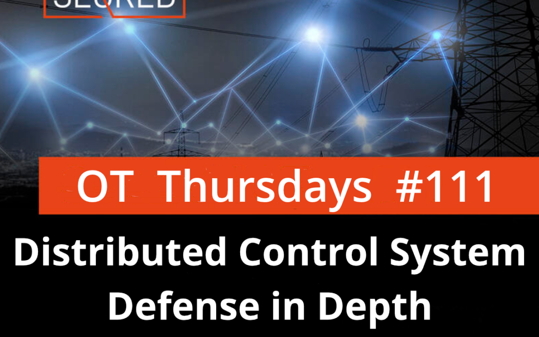 Distributed Control Systems Defense in Depth Implementation