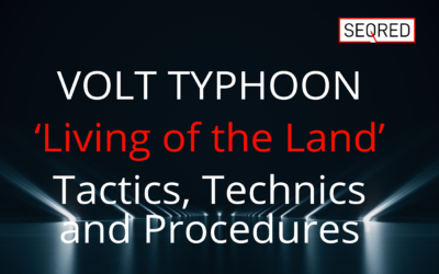 VOLT TYPHOON – ‘Living of the Land’ – Tactics, Technics and Procedures